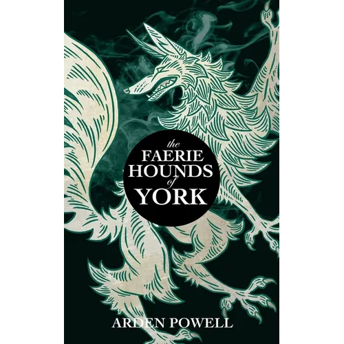 The Faerie Hounds of York - Paperback