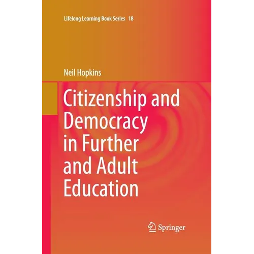 Citizenship and Democracy in Further and Adult Education - Paperback