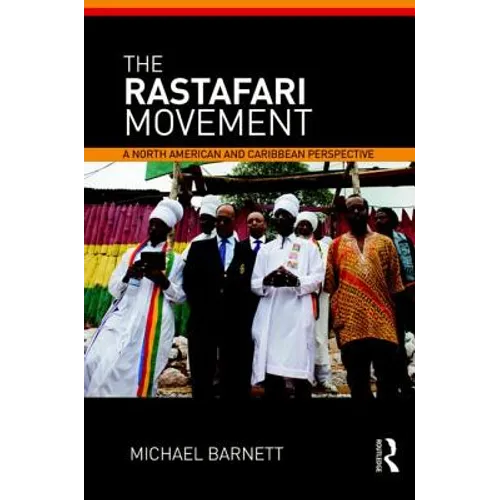 The Rastafari Movement: A North American and Caribbean Perspective - Paperback