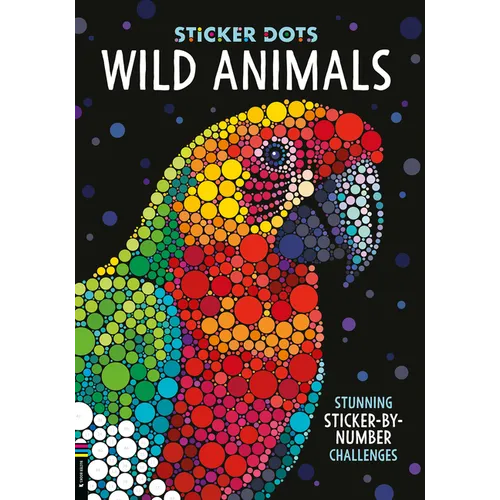 Sticker Dots: Wild Animals: Stunning Sticker by Numbers Challenges - Paperback