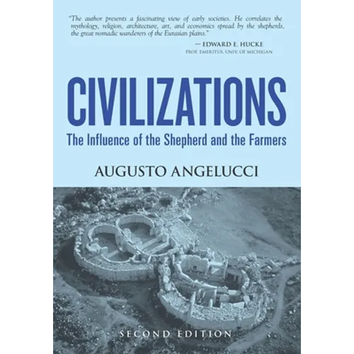 Civilizations: The Influence of the Shepherd and the Farmers - Paperback