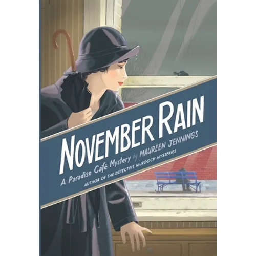 November Rain: A Paradise Cafe Mystery - Hardcover