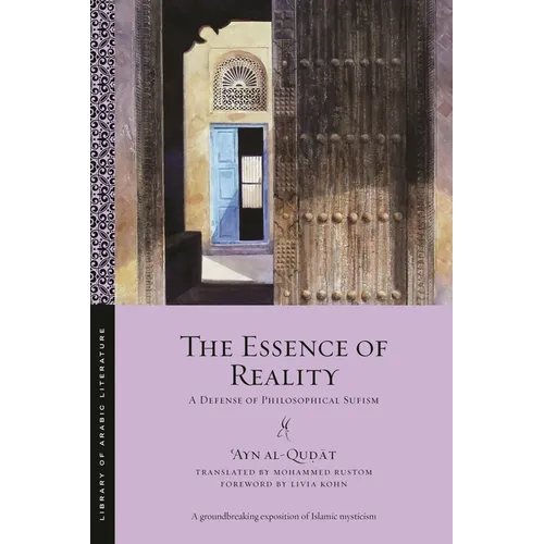 The Essence of Reality: A Defense of Philosophical Sufism - Paperback