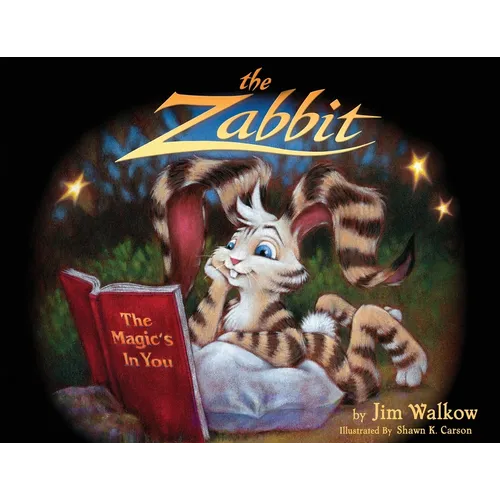 The Zabbit: The Magic's In You - Paperback