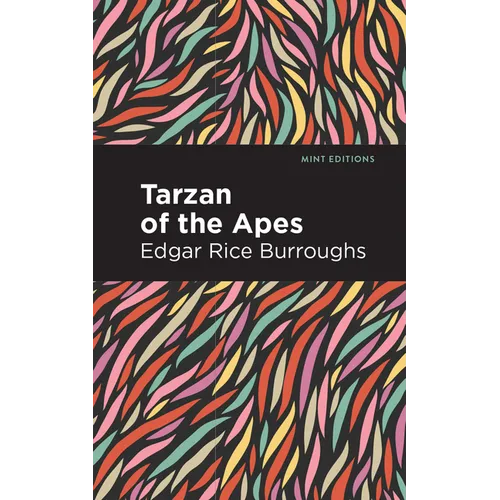 Tarzan of the Apes - Paperback