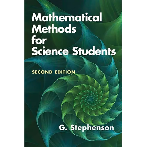 Mathematical Methods for Science Students: Second Edition - Paperback