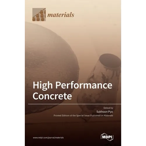 High Performance Concrete - Hardcover
