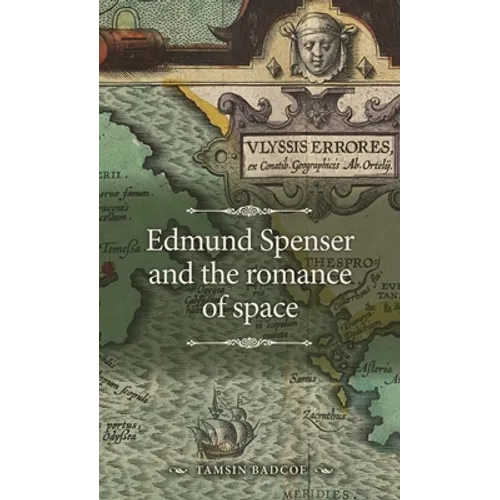 Edmund Spenser and the Romance of Space - Paperback
