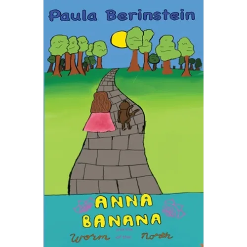 Anna Banana and the Worm of the North - Paperback