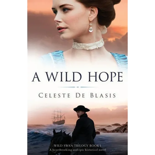 A Wild Hope: A heartbreaking and epic historical novel - Paperback