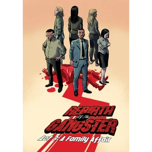 Rebirth of the Gangster Act 3: A Family Affair - Paperback