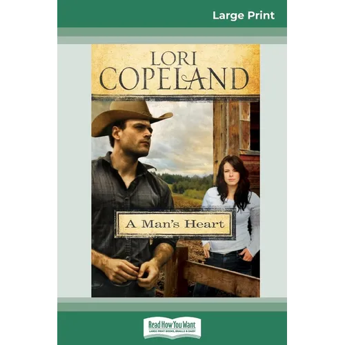 A Man's Heart (16pt Large Print Edition) - Paperback