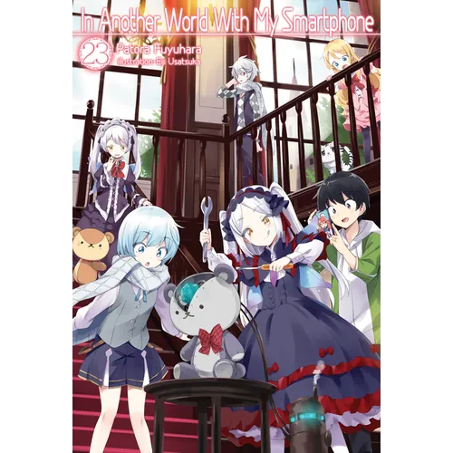 In Another World with My Smartphone: Volume 23 (Light Novel) - Paperback