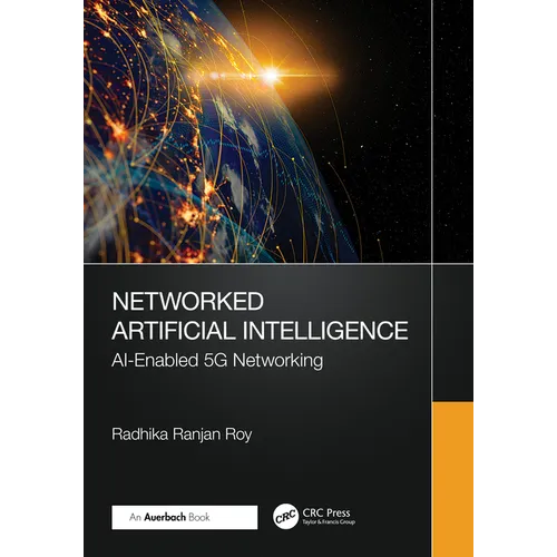 Networked Artificial Intelligence: AI-Enabled 5G Networking - Paperback