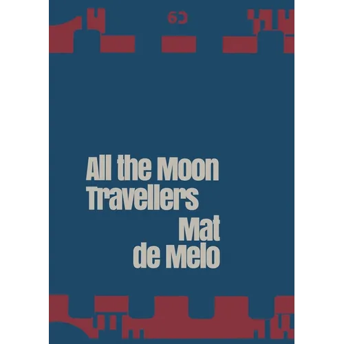 All The Moon Travellers - Paperback