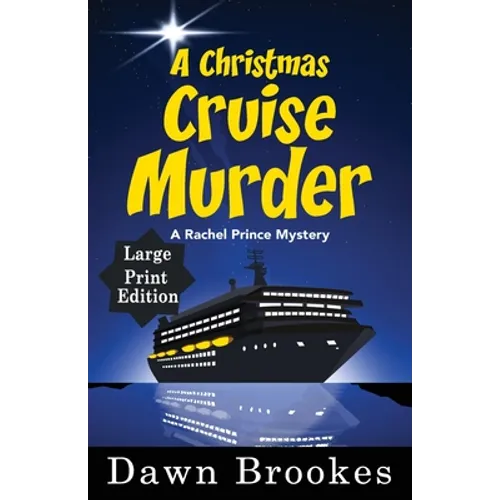 A Christmas Cruise Murder Large Print Edition - Paperback