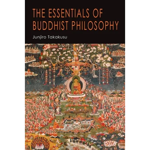 The Essentials of Buddhist Philosophy - Paperback