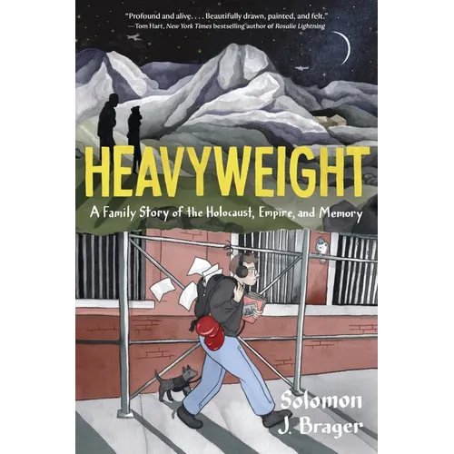 Heavyweight: A Family Story of the Holocaust, Empire, and Memory - Paperback