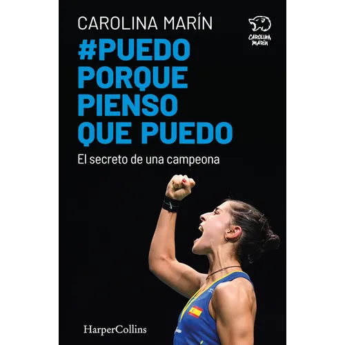 Puedo Porque Pienso Que Puedo (I Can Because I Think I Can) - Paperback