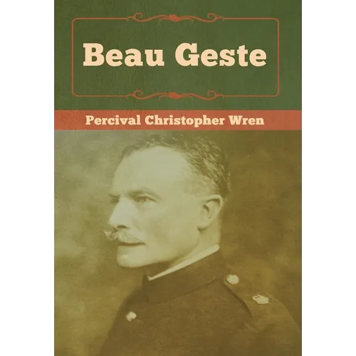 Beau Geste - Hardcover