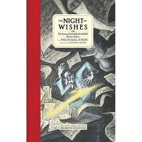 The Night of Wishes: Or the Satanarchaeolidealcohellish Notion Potion - Hardcover