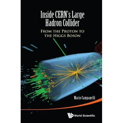 Inside Cern's Large Hadron Collider - Hardcover