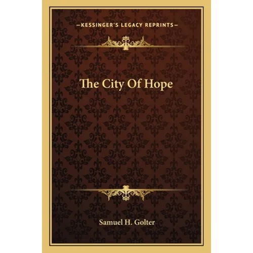 The City Of Hope - Paperback