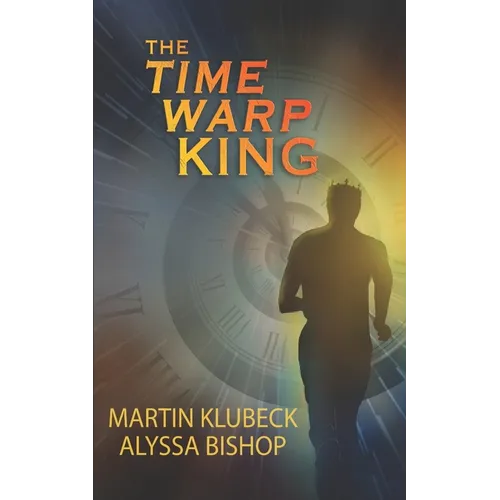 The Time Warp King - Paperback