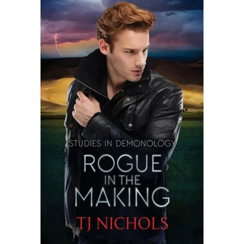Rogue in the Making: Studies in Demonology - Paperback