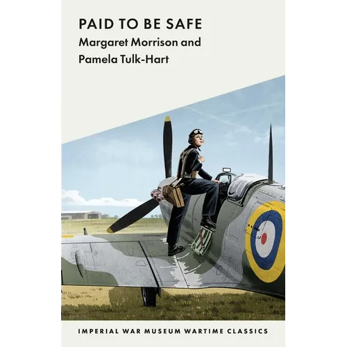 Paid Be Safe: 7790 Wartime Classics - Paperback