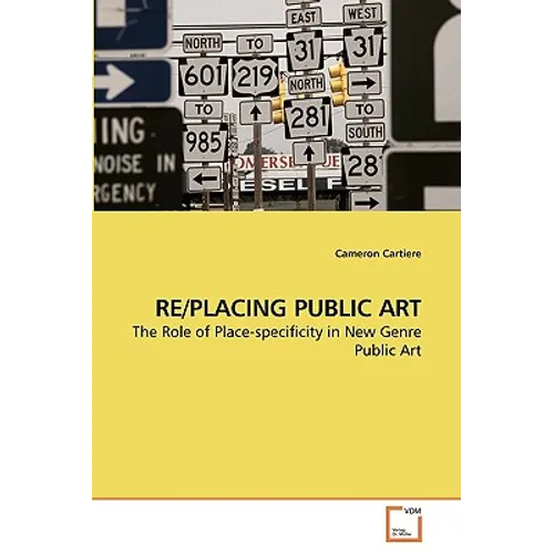 Re/Placing Public Art - Paperback