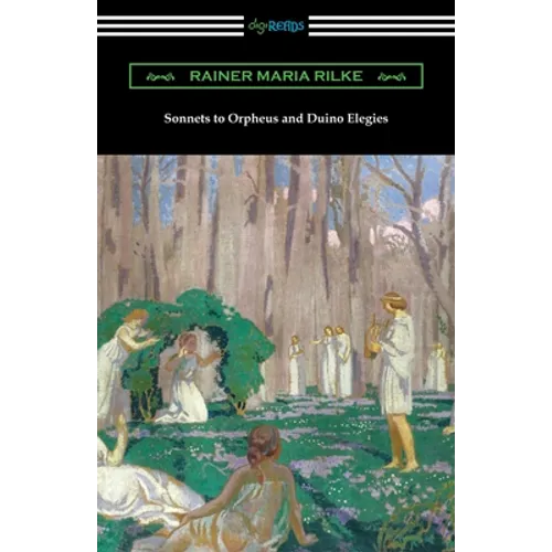 Sonnets to Orpheus and Duino Elegies - Paperback