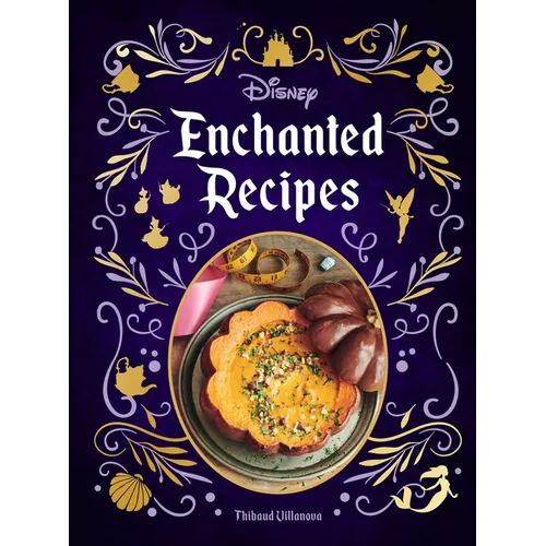 Disney Enchanted Recipes Cookbook - Hardcover