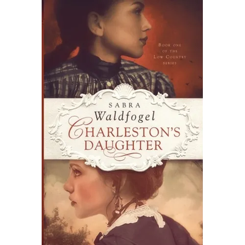 Charleston's Daughter - Paperback