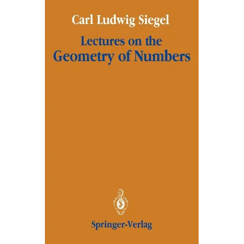 Lectures on the Geometry of Numbers - Hardcover