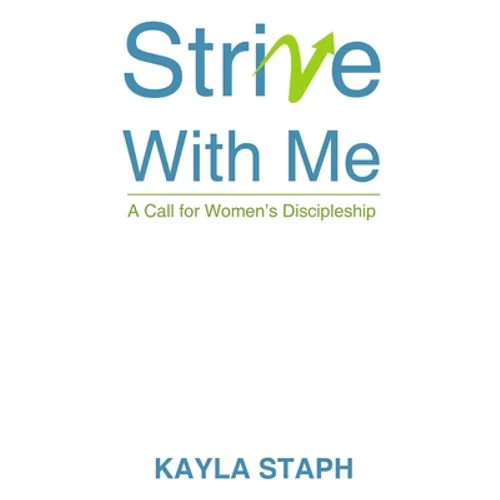 Strive with Me - Paperback