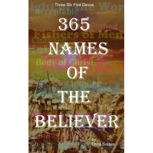 365 Names of the Believer - Paperback
