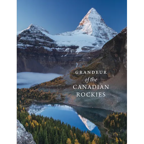 Grandeur of the Canadian Rockies - Paperback
