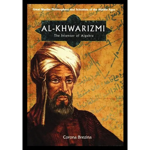 Al-Khwarizmi: The Inventor of Algebra - Paperback