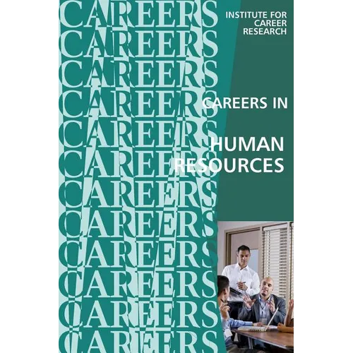 Careers in Human Resources: Personnel Management - Paperback