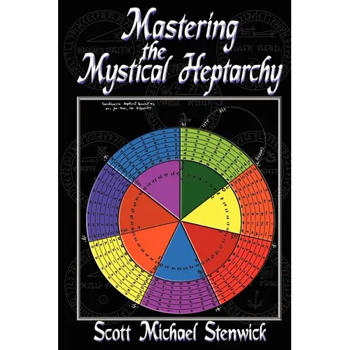Mastering the Mystical Heptarchy - Paperback