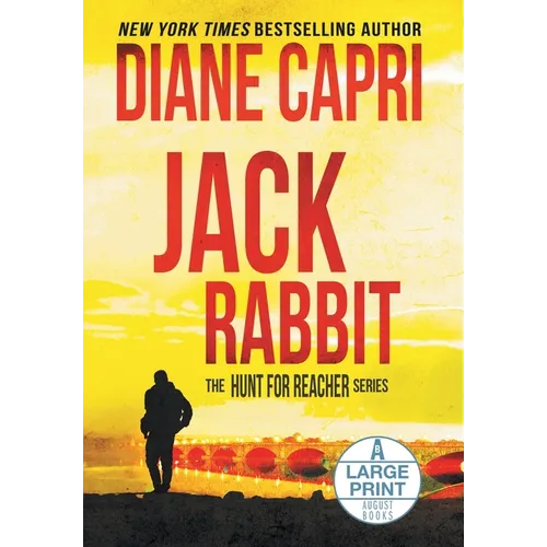 Jack Rabbit Large Print Edition: The Hunt for Jack Reacher Series - Hardcover