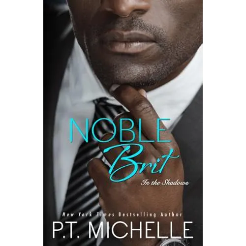 Noble Brit: A Billionaire Noble Story - Paperback