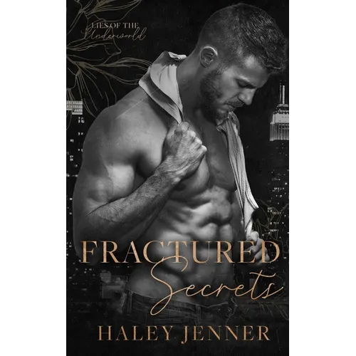 Fractured Secrets: a brother's best friend mafia romance - Paperback