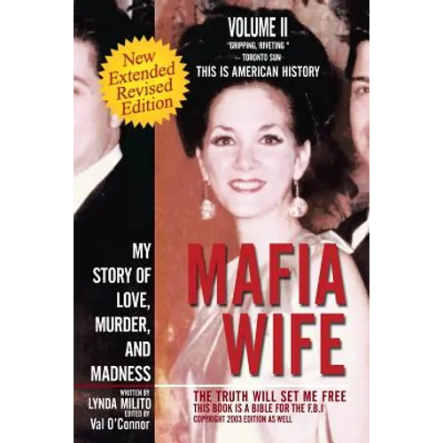 Mafia Wife: Revised Edition My Story of Love, Murder, and Madness - Paperback
