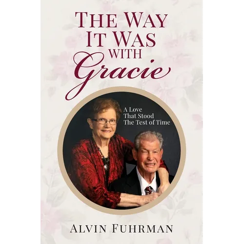 The Way It Was With Gracie - Paperback