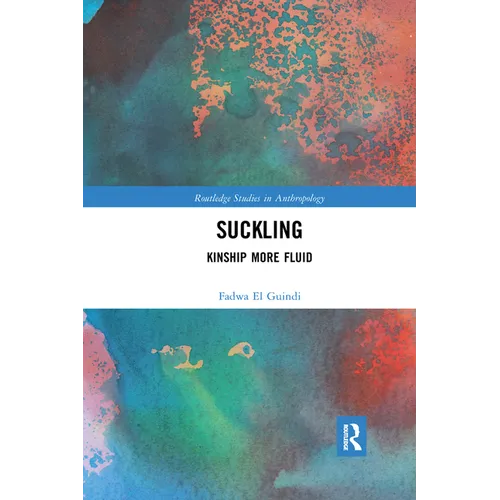 Suckling: Kinship More Fluid - Paperback