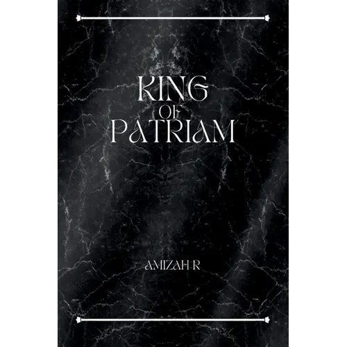 King of Patriam: Outlaws - Paperback