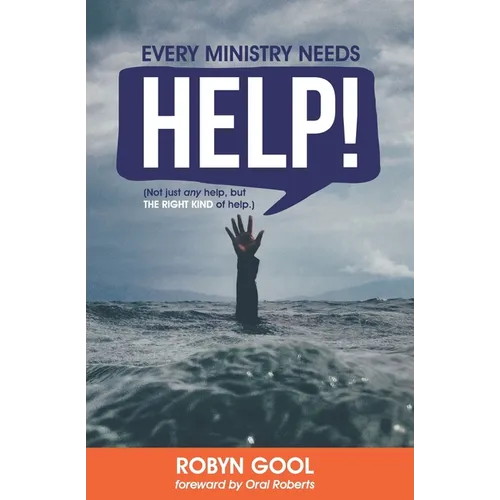 Every Ministry Needs Help - Paperback