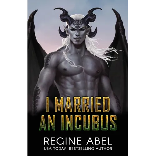 I Married an Incubus - Paperback